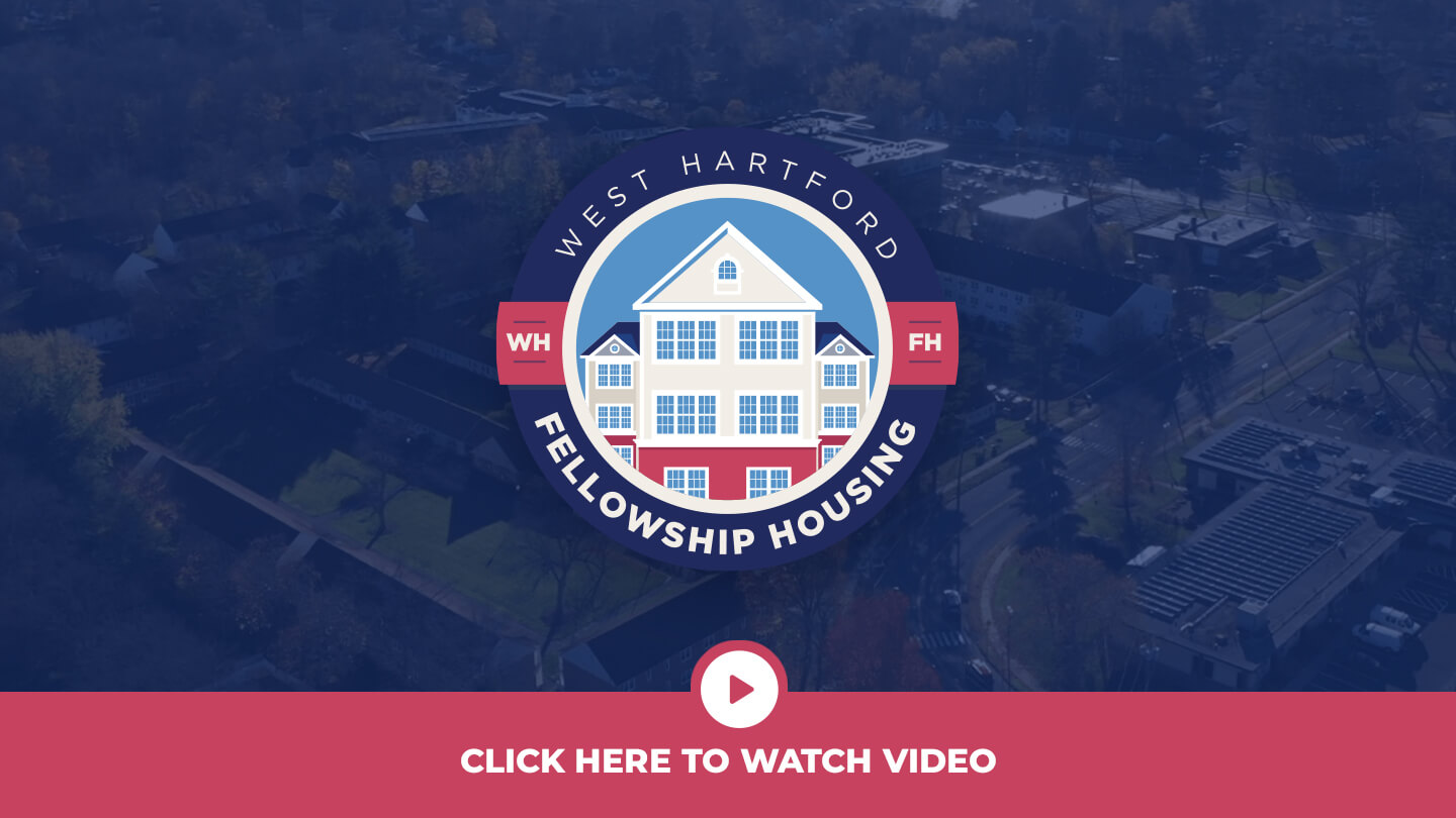 About West Hartford Fellowship Housing Video